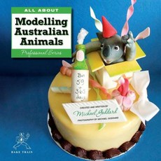 All about Modelling Australian Animals Paperback, Bake Train