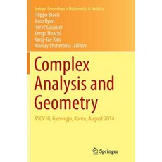 Complex Analysis and Geometry: Kscv10 Gyeongju Korea August 2014 Paperback, Springer