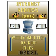 Internet Address Book with Computer Back Up Files: Professional Version Paperback, James Russell