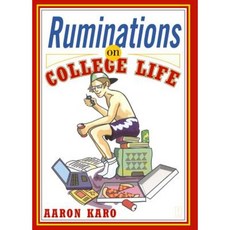 Ruminations on College Life Paperback, Fireside Books