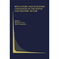 Regulatory and Economic Challenges in the Postal and Delivery Sector Paperback, Springer