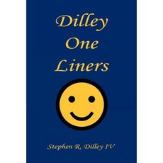 Dilley One Liners Hardcover, E-Booktime, LLC