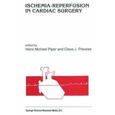 Ischemia-Reperfusion in Cardiac Surgery Paperback, Springer