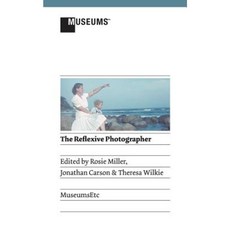 The Reflexive Photographer Paperback, Museumsetc