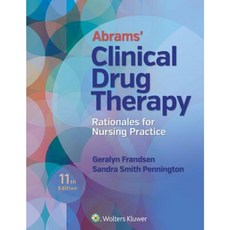 Abrams' Clinical Drug Therapy: Rationales for Nursing Practice Paperback, LWW