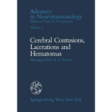 Celebral Contusions Lacerations and Hematomas Paperback, Springer