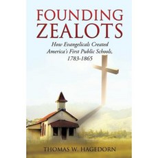 Founding Zealots Paperback, Xulon Press
