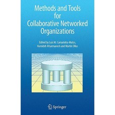 Methods and Tools for Collaborative Networked Organizations Hardcover, Springer