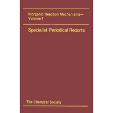 Inorganic Reaction Mechanisms: Volume 1 Hardcover, Royal Society of Chemistry