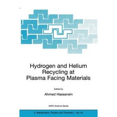 Hydrogen and Helium Recycling at Plasma Facing Materials Paperback, Springer