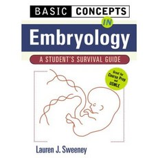 Basic Concepts in Embryology: A Student's Survival Guide Paperback, McGraw-Hill Education / Medical