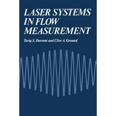 Laser Systems in Flow Measurement Paperback, Springer