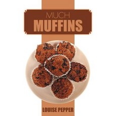 Much Muffins Paperback, Authorhouse