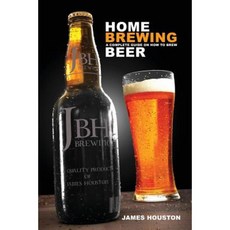Home Brewing: A Complete Guide on How to Brew Beer Paperback, Pylon Publishing