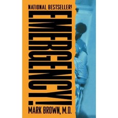 Emergency!: True Stories from the Nation's Ers Paperback, St. Martins Press-3pl