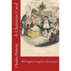 A Christmas Carol: Bilingue Anglais-Francais Paperback, Ultraletters
