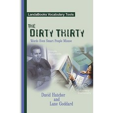 The Dirty Thirty: Words Even Smart People Misuse Paperback, Landabooks