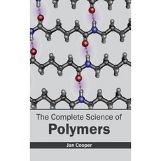 Complete Science of Polymers Hardcover, NY Research Press