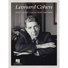 Leonard Cohen - Sheet Music Collection: 1967-2016 Paperback, Hal Leonard Publishing Corporation