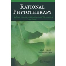 Rational Phytotherapy: A Reference Guide for Physicians and Pharmacists Paperback, Springer