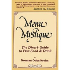 Menu Mystique: The Diner's Guide to Fine Food and Drink Hardcover, Jonathan David Co., Inc