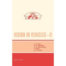 Vision in Vehicles II Hardcover, North-Holland