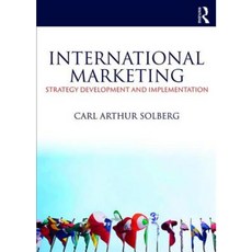 International Marketing: Strategy Development and Implementation Paperback, Routledge