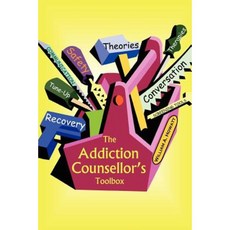 The Addiction Counsellor's Toolbox Paperback, Way with Words