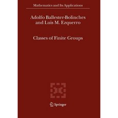 Classes of Finite Groups Paperback, Springer