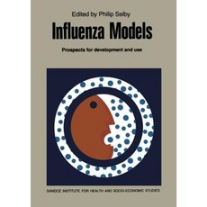 Influenza Models: Prospects for Development and Use Paperback