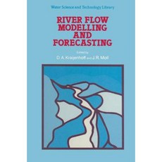 River Flow Modelling and Forecasting Paperback, Springer