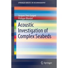 Acoustic Investigation of Complex Seabeds Paperback, Springer