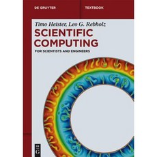 Scientific Computing: For Scientists and Engineers Paperback, de Gruyter
