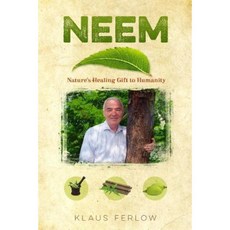 Book Neem: Nature's Healing Gift to Humanity Paperback, Neem Research