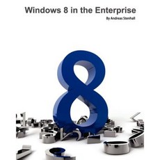 Windows 8 in the Enterprise Paperback, Deployment Artist