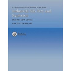 Industrial Silo Fire and Explosion- Charlotte North Carolina Paperback, Createspace
