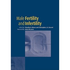 Male Fertility and Infertility, Cambridge University Press