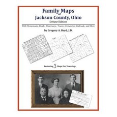 Family Maps of Jackson County Ohio Paperback, Arphax Publishing Co.