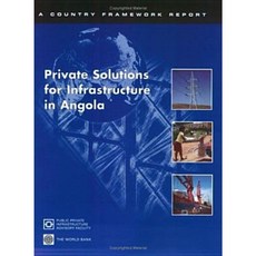 Private Solutions for Infrastructure in Angola Paperback, World Bank Publications