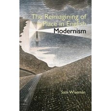 英國現代主義精裝版中場所的重新想像, 克萊姆森大學出版社