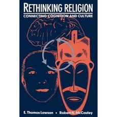 Rethinking Religion: Connecting Cognition and Culture Paperback, Cambridge University Press