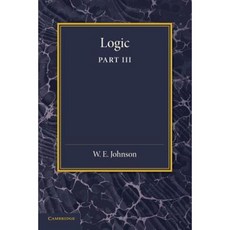 Logic Part 3 the Logical Foundations of Science Paperback, Cambridge University Press