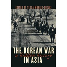 The Korean War in Asia: A Hidden History Paperback, Rowman & Littlefield Publishers