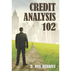 Credit Analysis 102 Paperback, WingSpan Press