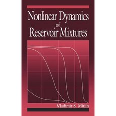 Nonlinear Dynamics of Reservoir Mixtures Hardcover, CRC Press