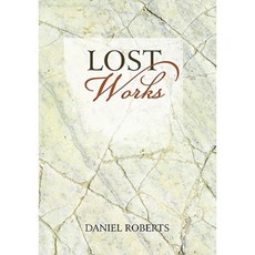 Lost Works Paperback, iUniverse