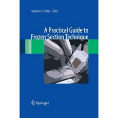 A Practical Guide to Frozen Section Technique Paperback, Springer