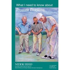 What I Need to Know about Prostate Problems Paperback, Createspace