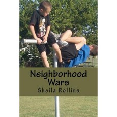 Neighborhood Wars Paperback, Sheila Rollins