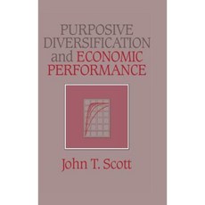 Purposive Diversification and Economic Performance, Cambridge University Press